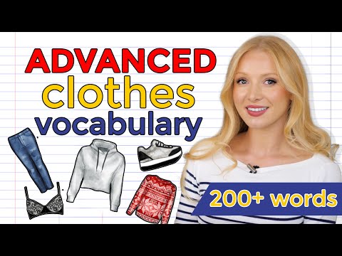 Important & Advanced Clothes Vocabulary (with pictures) - Learn 200+ words! (+ Free PDF & Quiz)