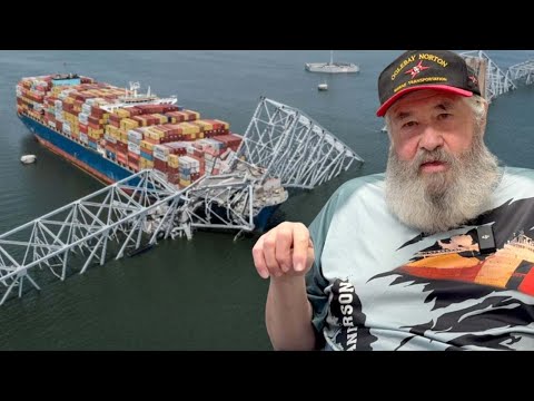 The Dali Disaster with Captain Darrell Walton; Fuel Issues? Terrorism? Cyber Threat?