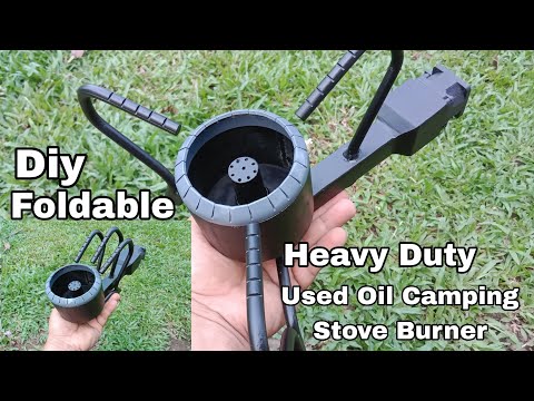 How to make Heavy Duty Used Oil Camping Stove Burner