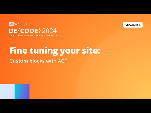 Fine tuning your site: Custom blocks with ACF