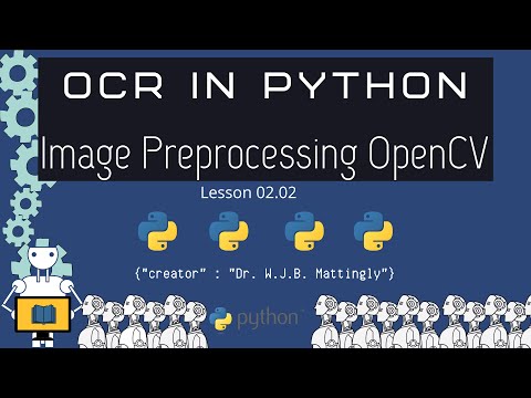 How to Preprocess Images for Text OCR in Python (OCR in Python Tutorials 02.02)