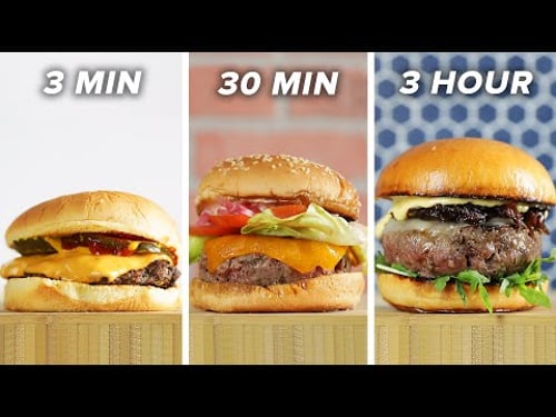 3-Minute Vs. 30-Minute Vs. 3-Hour Burger • Tasty