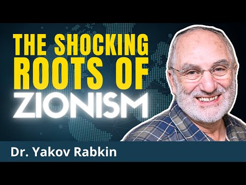 Professor EXPOSES Secret Origins Of The Israel Project | Prof. Yakov Rabkin