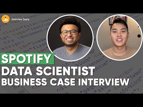 Spotify Data Scientist Business Case Interview