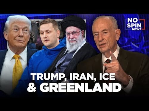 Bill O'Reilly on Trump, Iran, ICE, & Greenland
