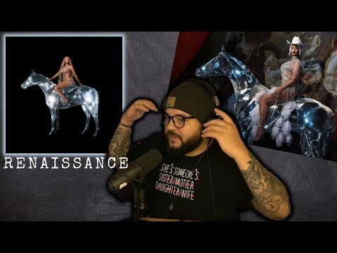 BEYONCE | RENAISSANCE | Album Reaction