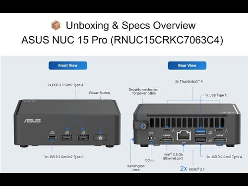 📦 Unboxing & Specs with Device Manager – ASUS NUC 15 Pro RNUC15CRKC7063C4 (NUC15CRK-Based)