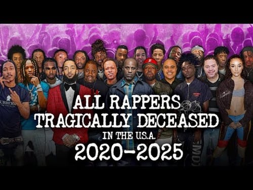ALL RAPPERS TRAGICALLY DECEASED in USA from 2020 to 2025 | Full chronology | RIP | Documentary