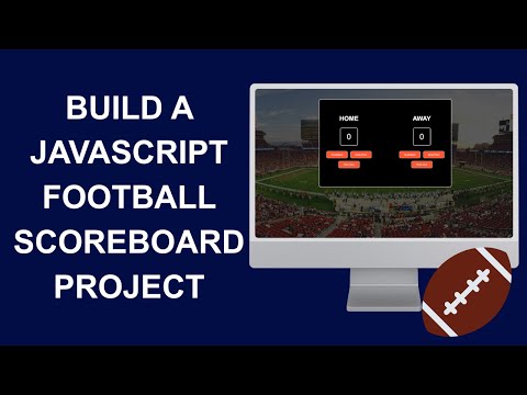 JavaScript Football Scoreboard Project | Beginner JS Project