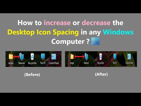 How to increase or decrease the Desktop Icon Spacing in any Windows Computer ?