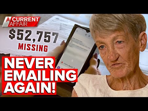 Couple never using email again after $52,000 goes missing | A Current Affair