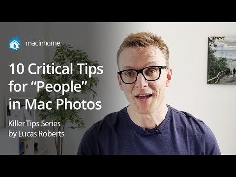 Beautifully Set Up "People" in Mac Photos to Instantly Find People by Face Recognition