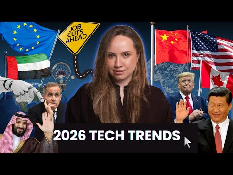 Tech Trends 2026: Global Job Market, US/China/Gulf/Europe Divide, AI Theme of the Year