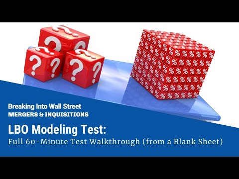 LBO Modeling Test: Full Walkthrough of a 60-Minute Test (Blank Sheet)