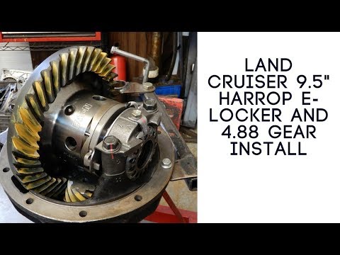 Land Cruiser 9.5" Harrop E-Locker and 4.88 Gears Install