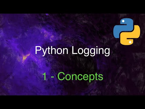 Python Logging Demystified: Part 1 - Concepts