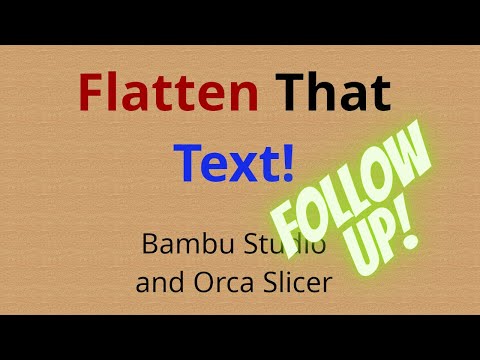 Make Flush Text With Bambu Studio (Base of a Model)