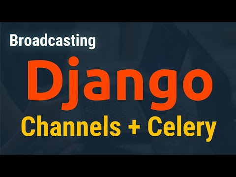 Django Channels, Celery, Redis: Real Time Broadcasting API response App (Jokes) | Django WebSockets