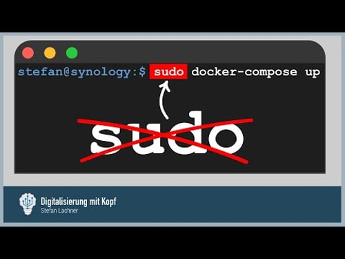 Docker ohne "sudo": So gehts auf dem Synology-NAS