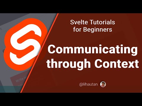 Svelte Tutorial for Beginners - Communicating through Context
