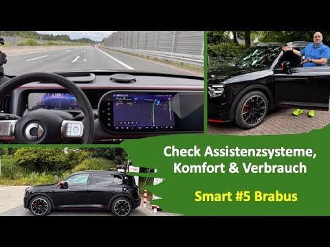 smart #5 Brabus - Check driving behavior, comfort, noise level, fuel consumption and assistance s...