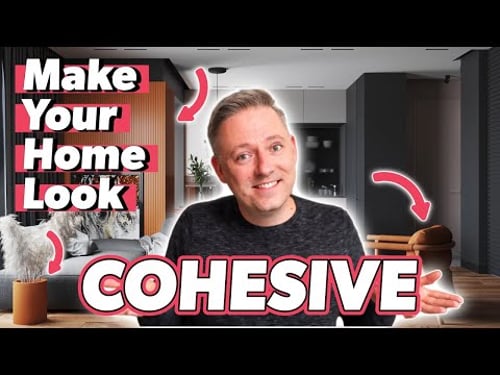 How to Make Your Home Look Cohesive
