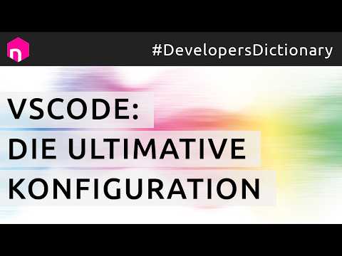 Die perfekten Einstellungen und Extensions für Visual Studio Code (VSCode) // deutsch