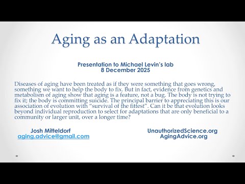 "Aging as Adaptation" by Josh Mitteldorf
