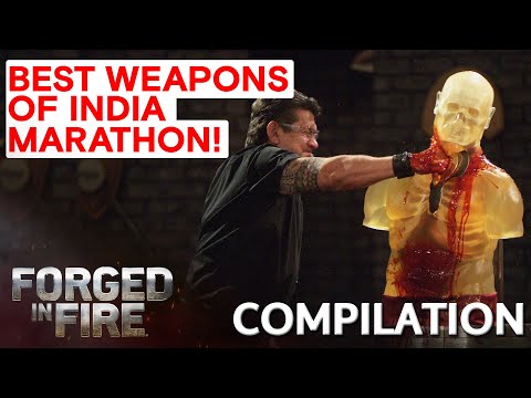 ALL TIME TOP WEAPONS OF INDIA | Forged in Fire