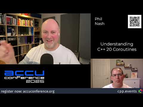 Workshop Preview: Understanding C++20 Coroutines - Phil Nash Interview ACCU 2025