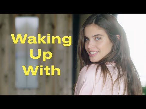 This Is Exactly How Victoria's Secret Angel Sara Sampaio Gets Ready in the Morning | Waking Up With