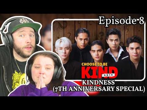 THEY'RE ROLE MODELS! | SB19 Story Episode 8: Kindness (7th Anniversary Special) | COUPLE REACTS
