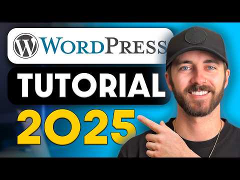 WordPress Tutorial For Beginners 2025 - (Easy Step by Step Guide)