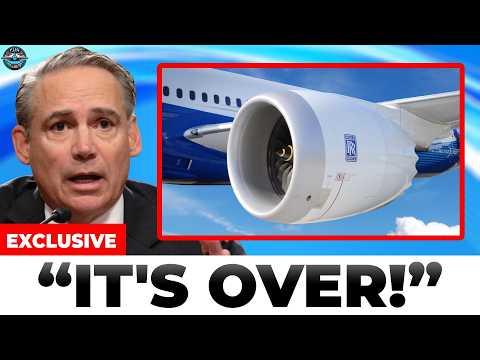 Rolls-Royceβs Engine Problem EXPOSED - Boeing FINALLY Had Enough