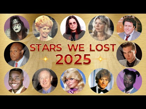 In Memoriam - Stars We Lost in 2025