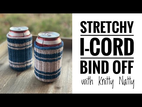 Knitty Natty | Tutorials | Stretchy I-Cord Bind Off