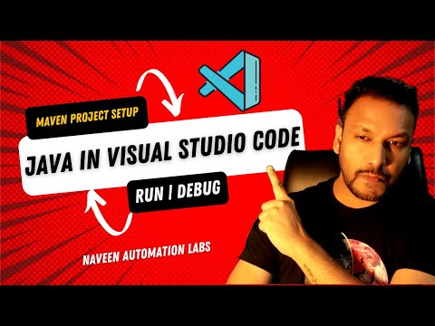 Setup Maven Java Project in Visual Studio Code || Run & Debug in VSC