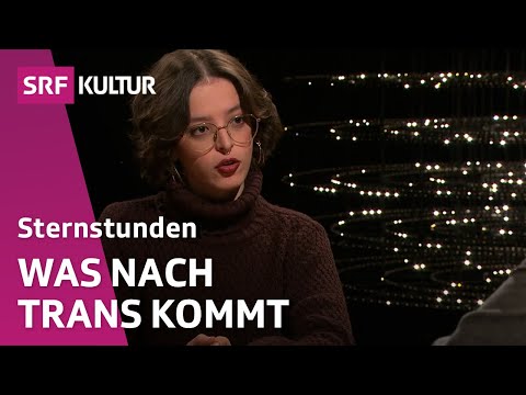 Was bedeutet Trans-Sein, Elizabeth Duval? | Sternstunde Philosophie | SRF Kultur