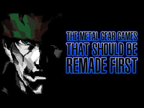 The Metal Gear Games That Should've Been Remade First