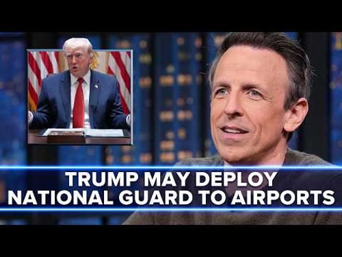 Trump Might Deploy the National Guard to Airports