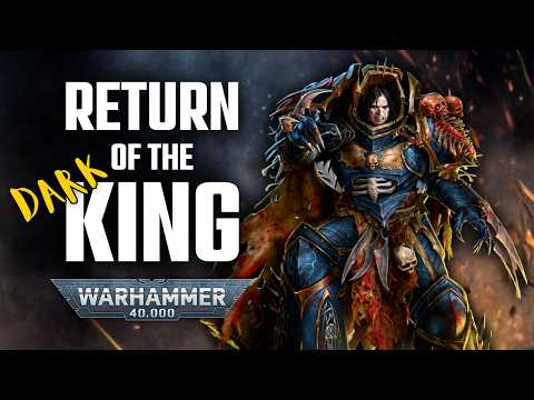 The HORRIFIC Return of the Dark King | Warhammer 40K Lore