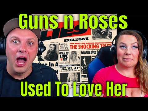 reaction to Guns n Roses - Used To Love Her | THE WOLF HUNTERZ REACTIONS