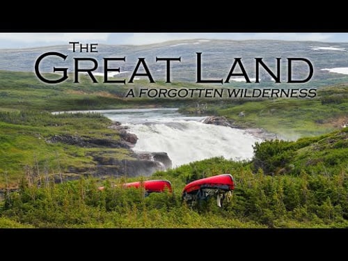 20 Days in Canada's Forgotten Wilderness