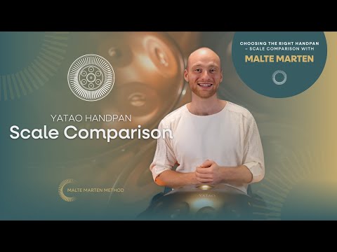 Choosing the right Handpan | Scale Comparison with Malte Marten