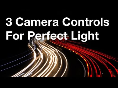 3 Camera Controls To Get Perfect Light