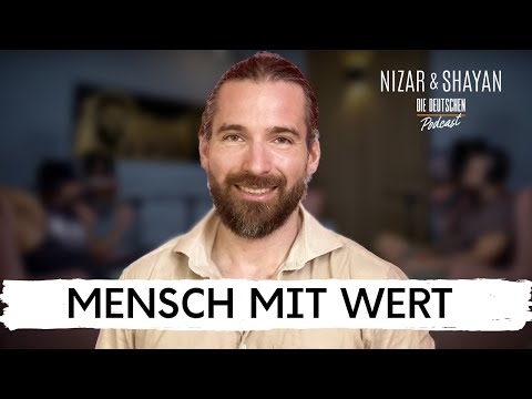 Mensch mit Wert | #329 Nizar & Shayan Podcast
