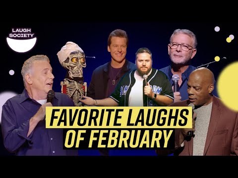 Best of February 2025 ( Jeff Dunham,. Bill Engvall, Alonzo Bodden & More)
