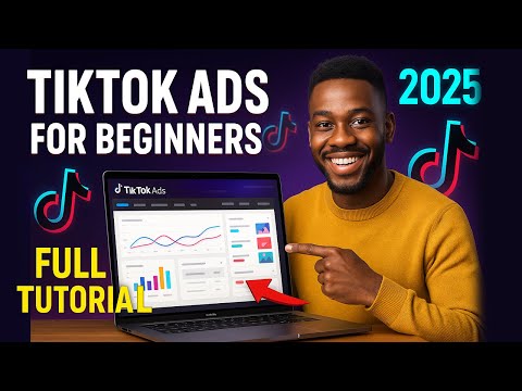 How to Run TikTok Ads for Beginners (2025 Step-by-Step Tutorial)