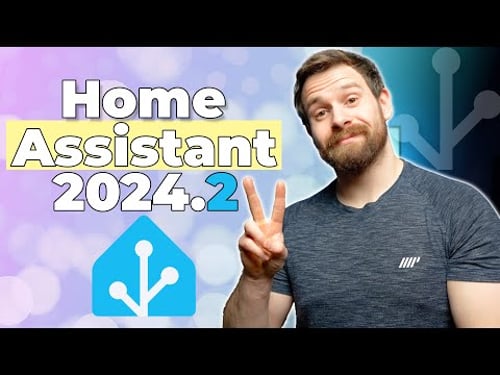Everything New In Home Assistant 2024.2!