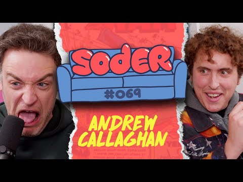 America Shits Itself with Andrew Callaghan | Soder Podcast | EP 69